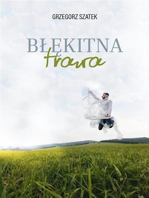 cover image of Błękitna trawa